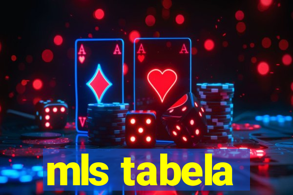 mls tabela